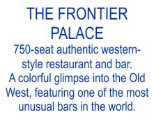 THE FRONTIER PALACE